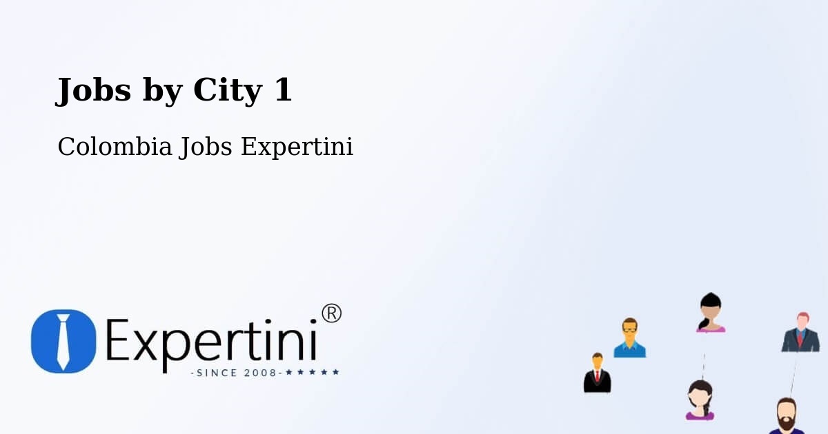 City Jobs in Colombia - Expertini