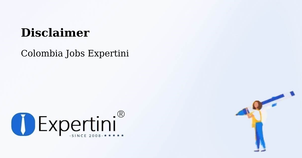 Disclaimer – Candelaria - Colombia Jobs Expertini